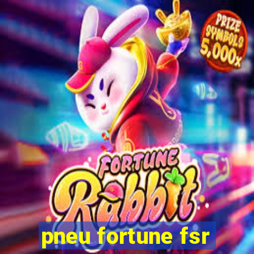 pneu fortune fsr-802